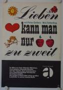 Only two can play (Lieben kann man nur zu zweit)